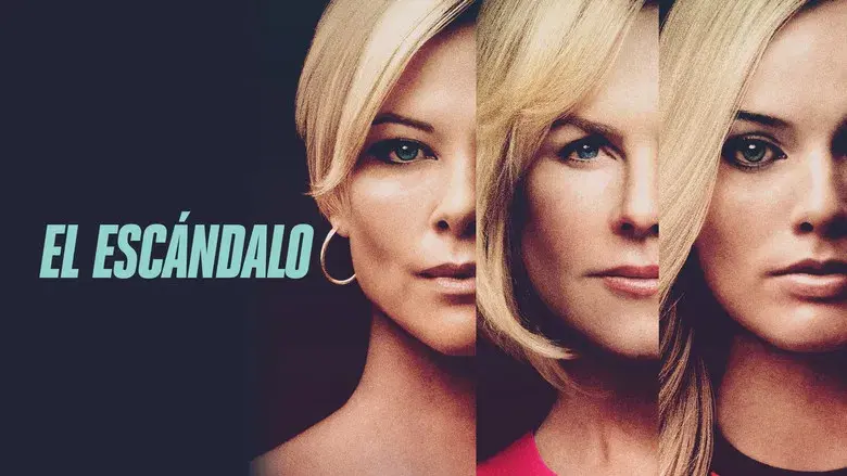 El escándalo (Bombshell) - Fondo