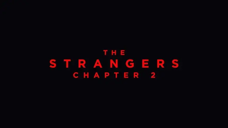 Strangers: Capítulo 2 - Fondo