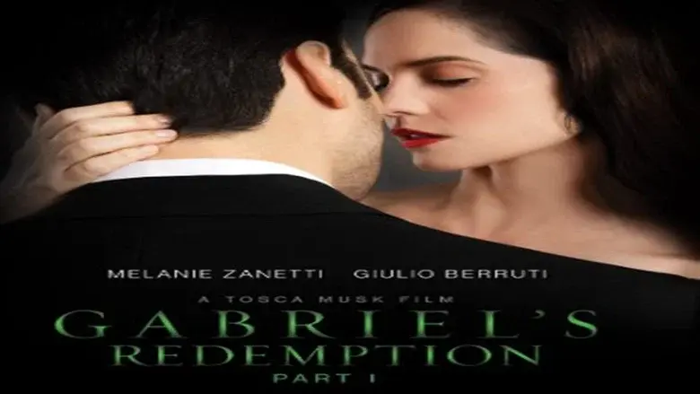Gabriel's Redemption: Part I - Fondo