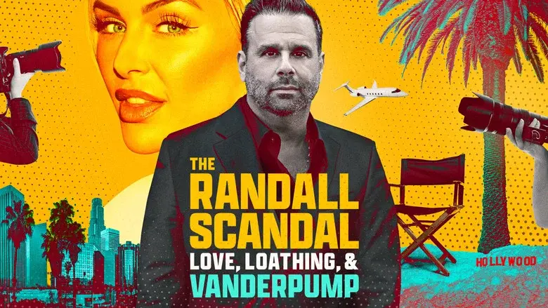 The Randall Scandal: Love, Loathing, and Vanderpump - Fondo
