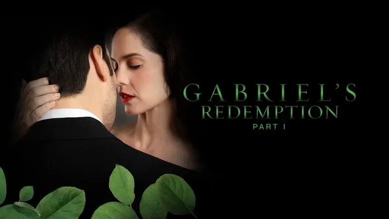 Gabriel's Redemption: Part I - Fondo