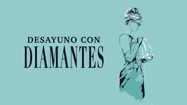 Desayuno con diamantes - Fondo