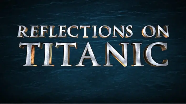 Reflections on Titanic - Fondo