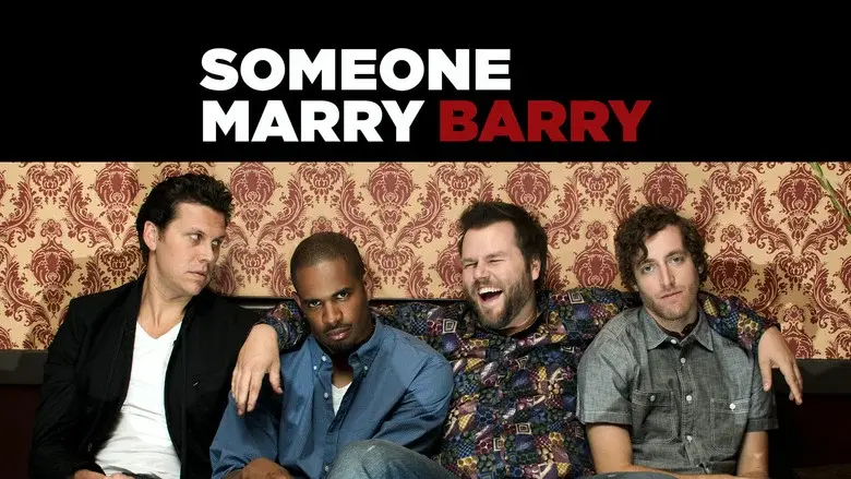 Someone Marry Barry - Fondo