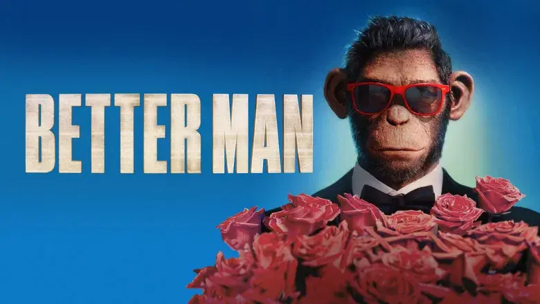 Better Man: La historia de Robbie Williams - Fondo