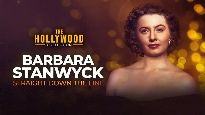 Barbara Stanwyck: Straight Down the Line - Fondo