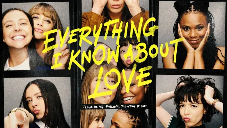 Everything I Know About Love - Fondo