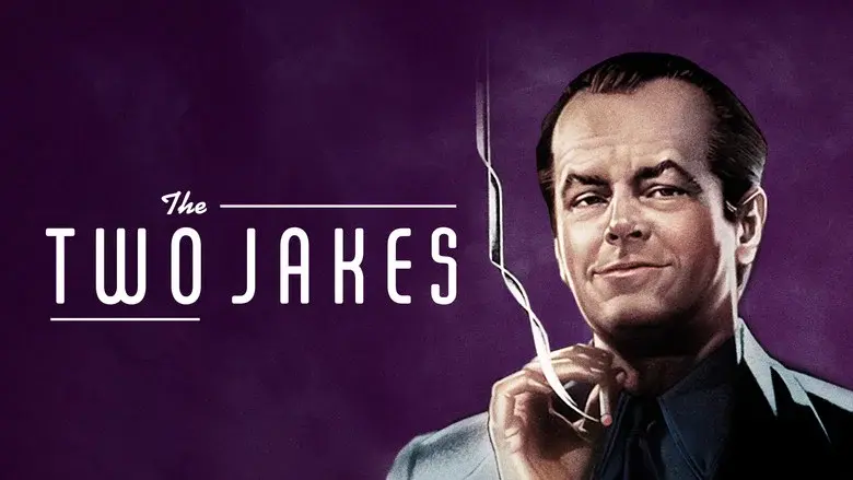 Los dos Jakes - Fondo