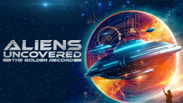 Aliens Uncovered: The Golden Record - Fondo