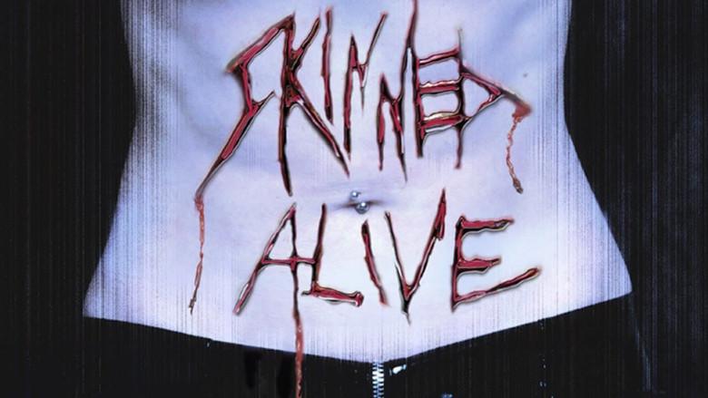 Skinned Alive - Fondo
