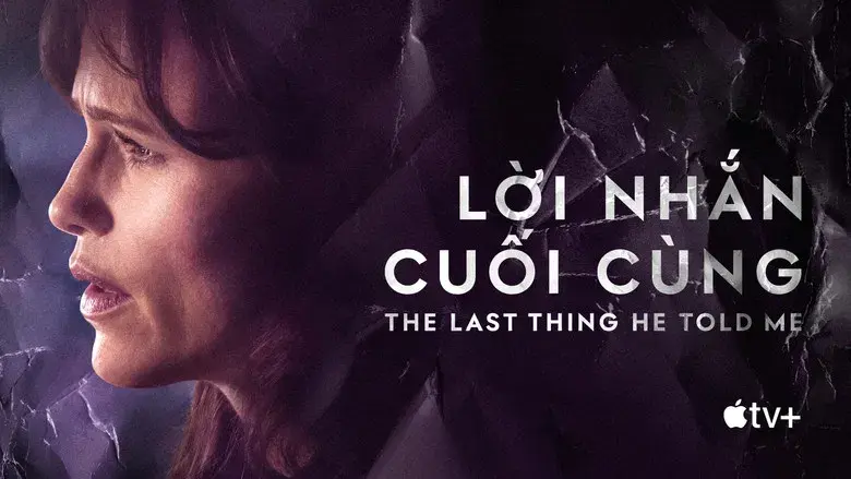 Lo último que me dijo - Fondo