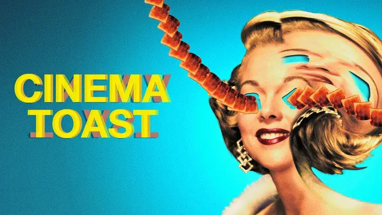 Cinema Toast - Fondo