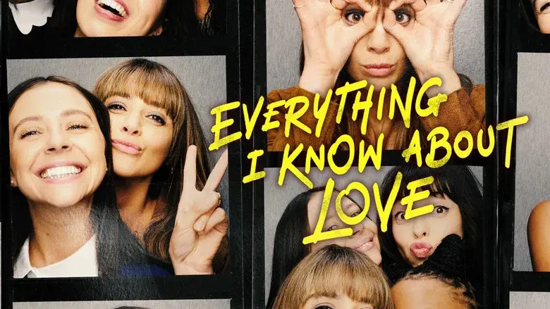 Everything I Know About Love - Fondo