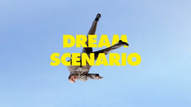 Dream Scenario - Fondo