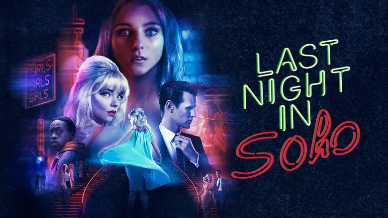 Última noche en el Soho - Fondo