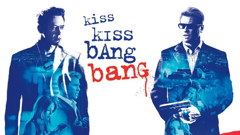 Kiss Kiss Bang Bang - Fondo