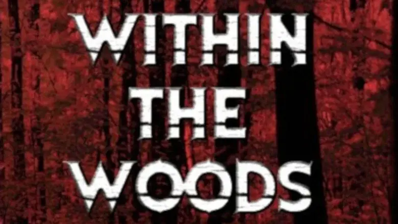 Within the Woods - Fondo