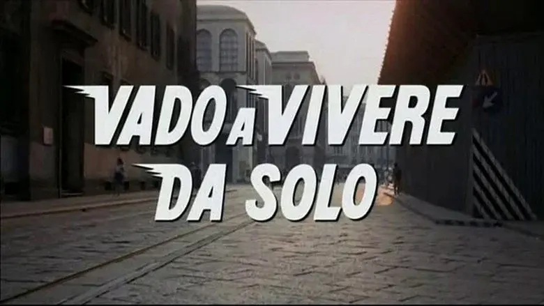 Vado a vivere da solo - Fondo