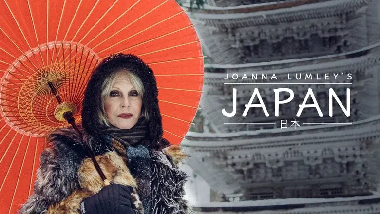 El viaje a Japón de Joanna Lumley - Fondo