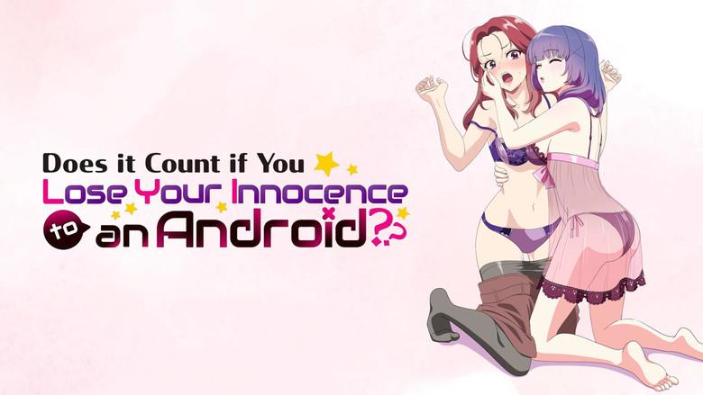 Does it Count if You Lose Your Innocence to an Android? - Fondo