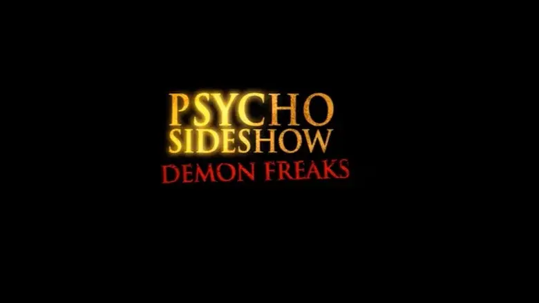 Psycho Sideshow: Demon Freaks - Fondo