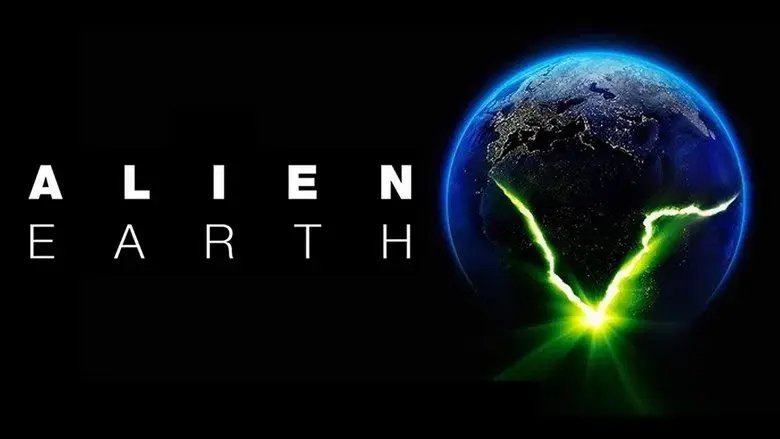 Alien: Planeta Tierra - Fondo