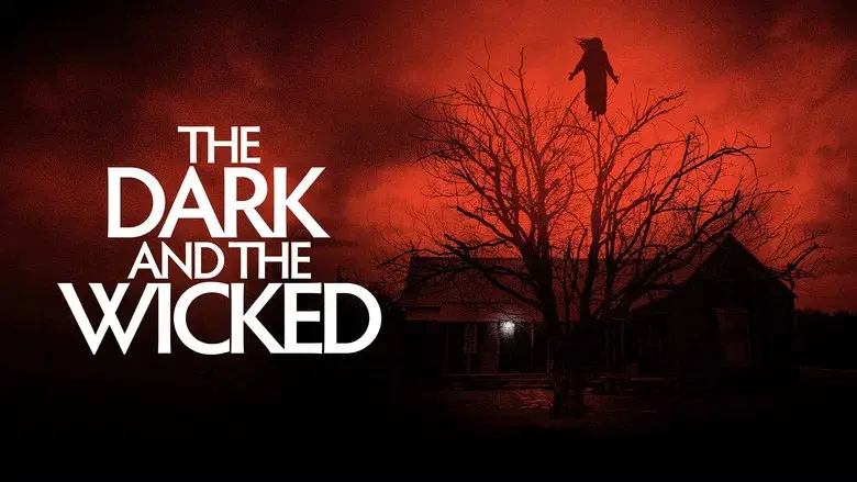 The Dark and the Wicked - Fondo
