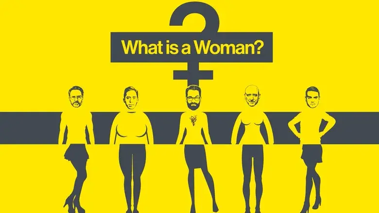 What Is a Woman? - Fondo