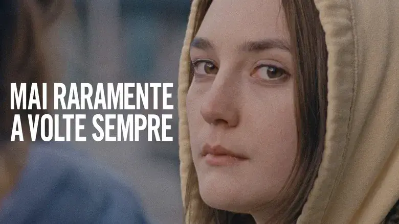 Nunca, casi nunca, a veces, siempre - Fondo