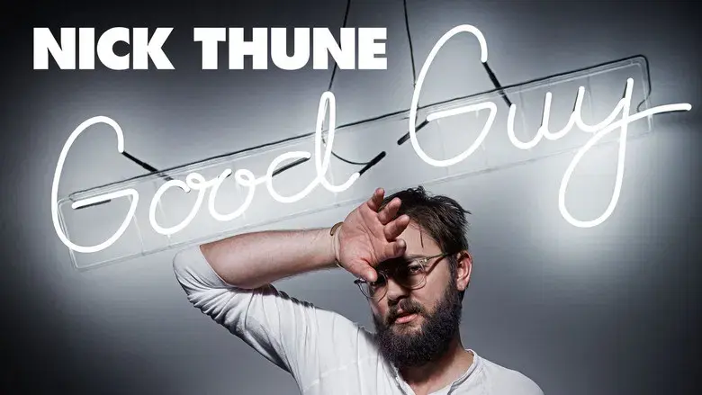 Nick Thune: Good Guy - Fondo