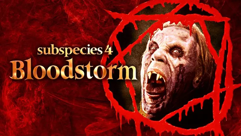 Subspecies 4: Bloodstorm - Fondo