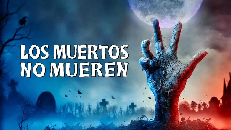 Los muertos no mueren - Fondo