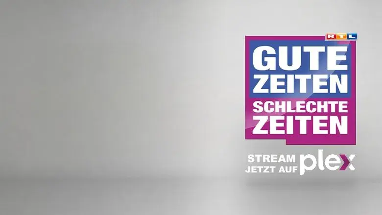 Gute Zeiten, schlechte Zeiten - Fondo