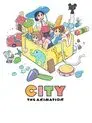 CITY THE ANIMATION