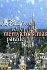 Walt Disney World Very Merry Christmas Parade