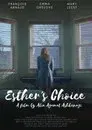 Esther's Choice
