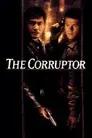 El corruptor (The corruptor)