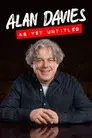 Alan Davies: As Yet Untitled