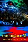 Cocodrilo 2: Aguas sangrientas