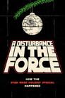 A Disturbance in the Force: How the Star Wars Holiday Special Happened