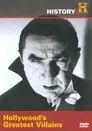 Hollywood's Greatest Villains