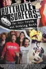 Butthole Surfers: The Hole Truth and Nothing Butt