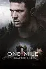 One Mile: Chapter One