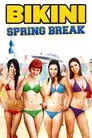 Bikini Spring Break