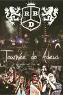 RBD - Tournée do Adeus