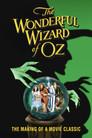 The Wonderful Wizard of Oz: The Making of a Movie Classic