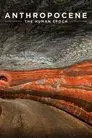 Anthropocene: The Human Epoch