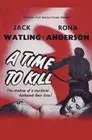 A Time to Kill