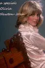A Special: Olivia Newton-John