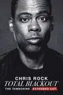 Chris Rock Total Blackout: The Tamborine Extended Cut